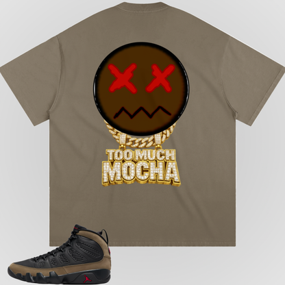 TOO MUCH MOCHA | HEAVY TEE